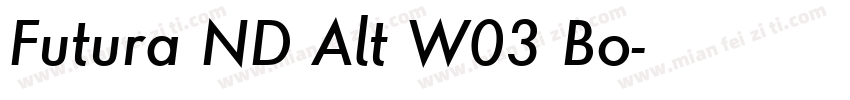 Futura ND Alt W03 Bo字体转换